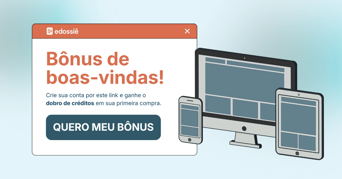 Bônus de boas-vindas eDossiê